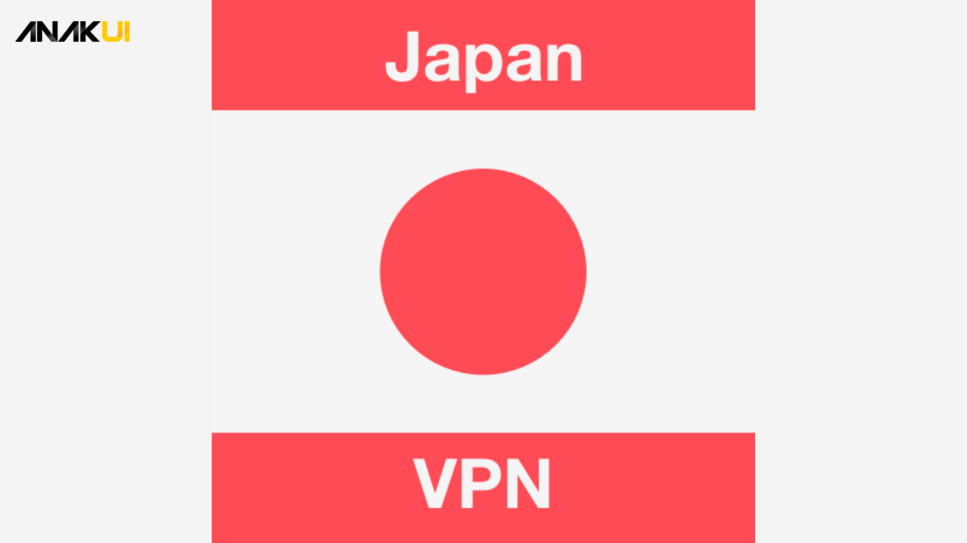 VPN Jepang Terbaik: Panduan Lengkap untuk Layanan Terbaik Anak UI VPN Jepang Terbaik: Panduan Lengkap untuk Layanan Terbaik Anak UI